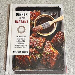 Dinner in an Instant Recipe Cookbook Instant Pot Melissa Clark